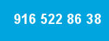 916 522 86 38 916 522 86 38